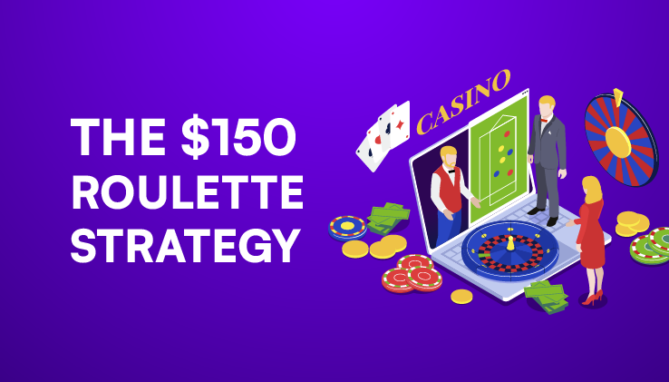 $150 roulette strategy